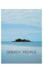 Greedy People 